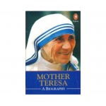 Mother Teresa | A Biography
