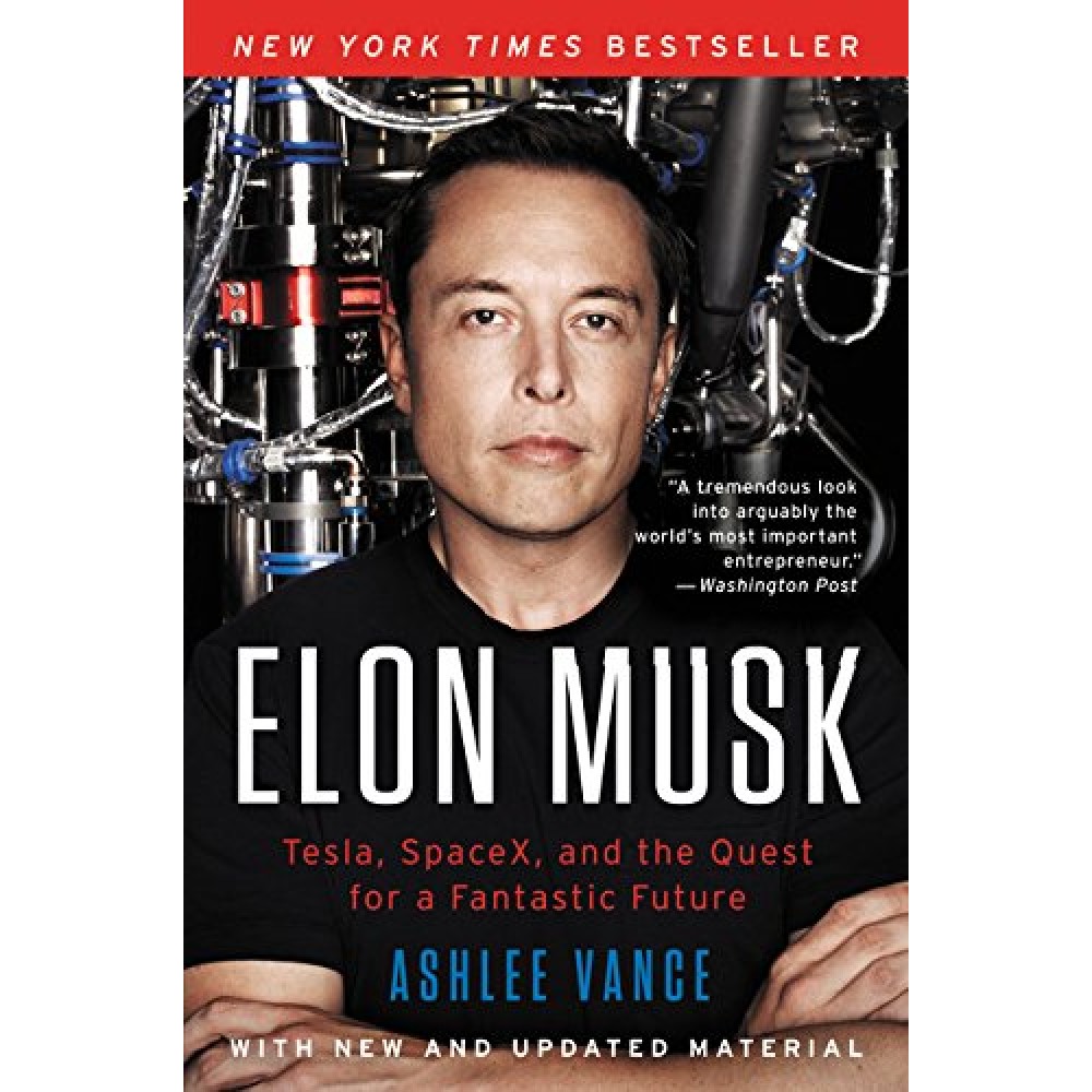 Elon Musk: How the Billionaire CEO of SpaceX and Tesla is Shaping our Future  Elon Musk: How the Billionaire CEO of SpaceX and Tesla is Shaping our Future