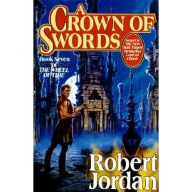 A Crown Of Swords Book 7 The Wheel of Time | Robert Jordan| Fiction General