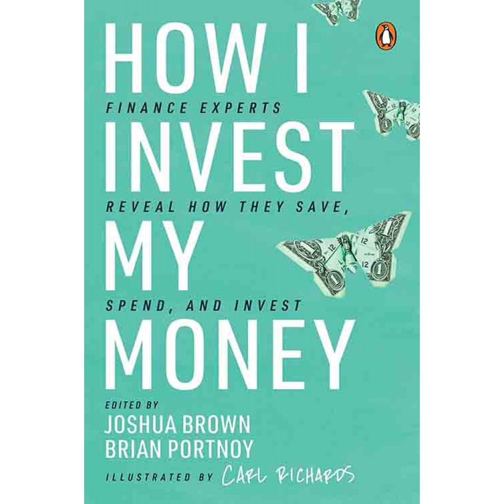 How I Invest My Money - Brian Portnoy How I Invest My Money - Brian Portnoy