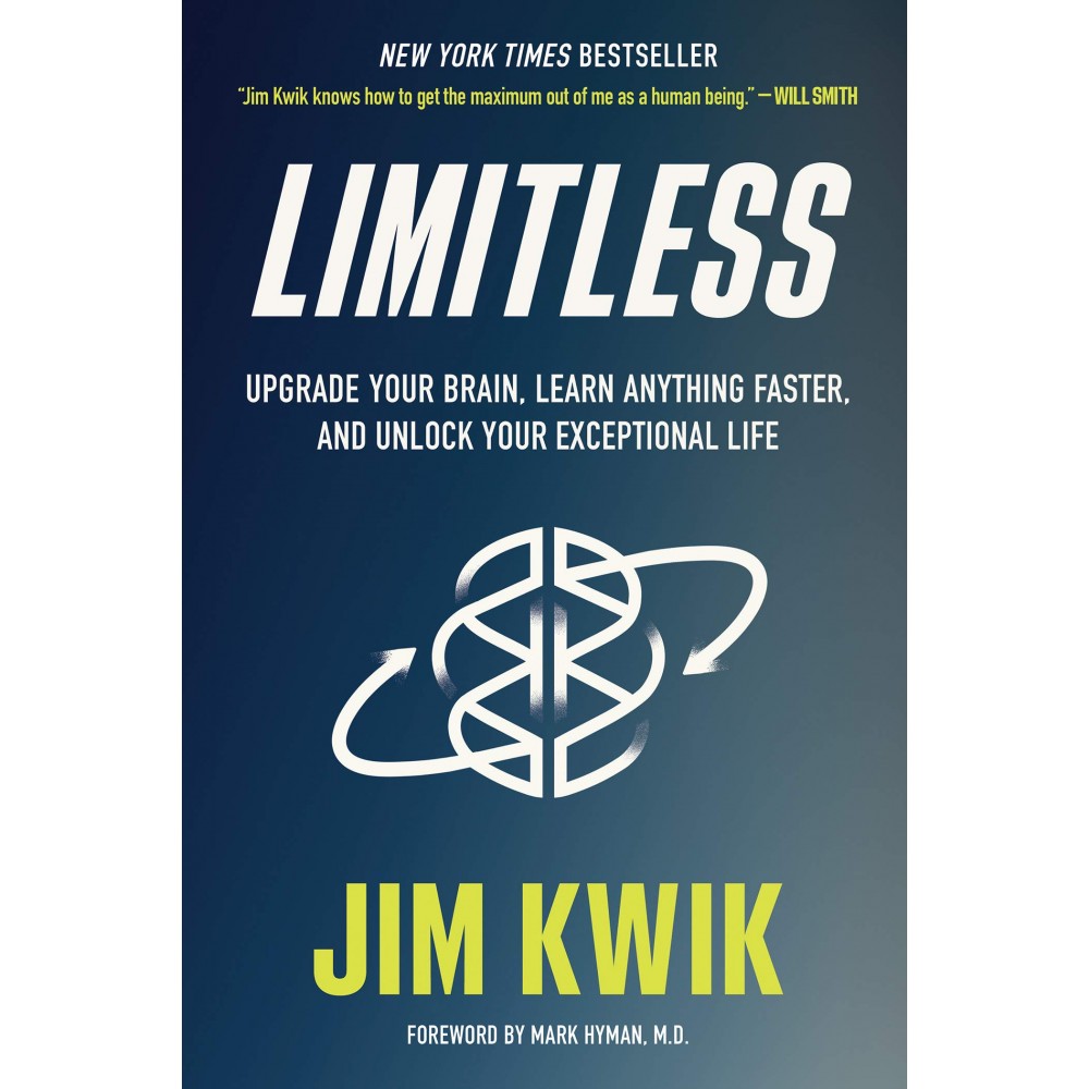 Limitless: Upgrade Your Brain, Learn Anything Faster, and Unlock Your Exceptional Life Limitless: Upgrade Your Brain, Learn Anything Faster, and Unlock Your Exceptional Life
