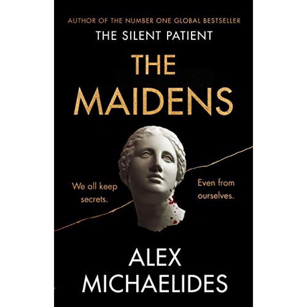 The Maidens by Alex Michaelides The Maidens by Alex Michaelides