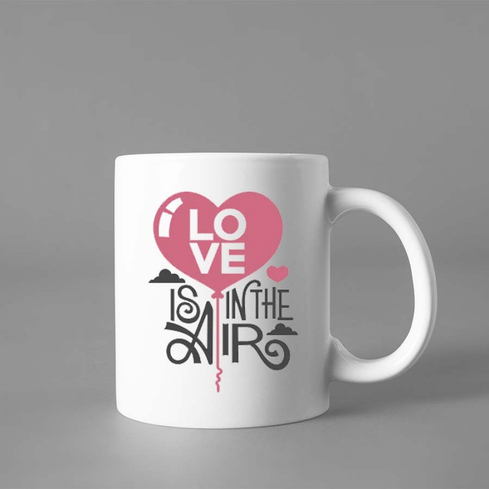 Love Is In The Air Printed Mug | Valentine Day Special Love Is In The Air Printed Mug | Valentine Day Special