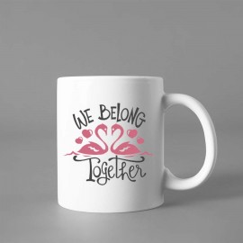 We Belong Together Printed Mug | Valentine Day Special