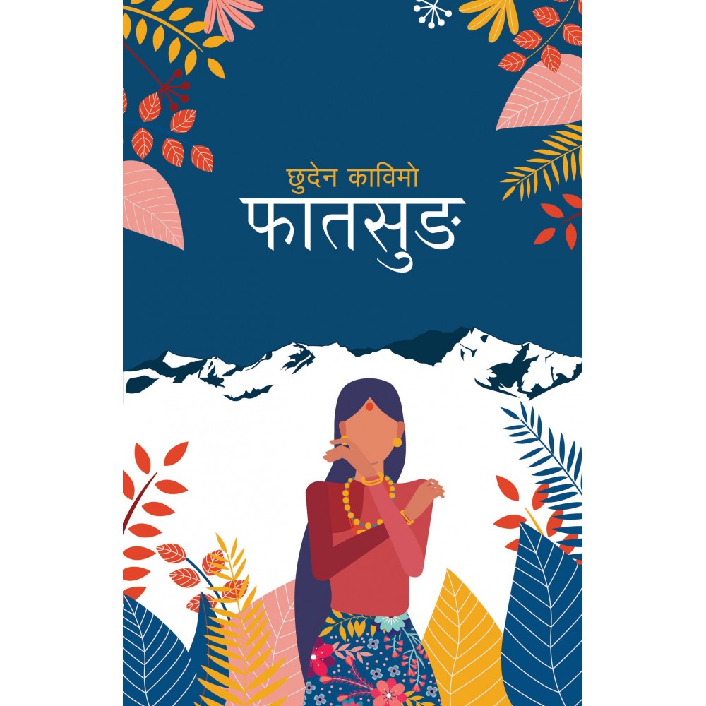 Faatsung (Story of The Land)-  Chuden Kawimo