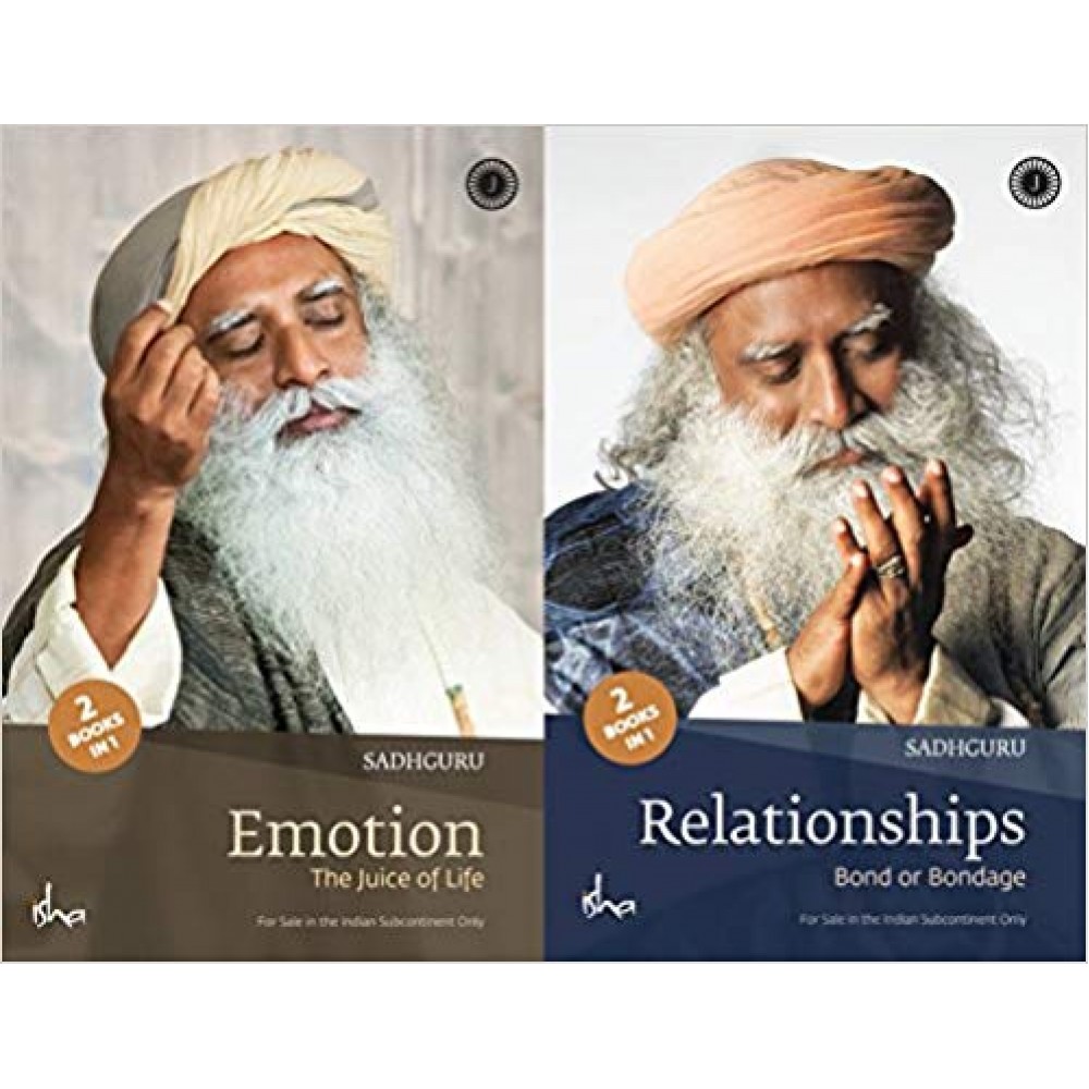Emotion and Relationships by Sadhguru | 2 Books In One