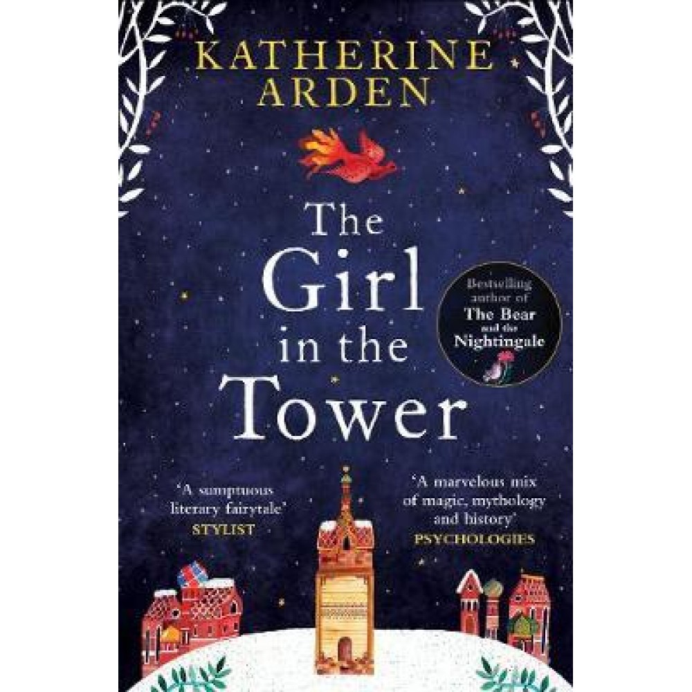 The Girl in The Tower By Katherine Arden - English Novel The Girl in The Tower By Katherine Arden - English Novel