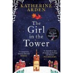 The Girl in The Tower By Katherine Arden - English Novel The Girl in The Tower By Katherine Arden - English Novel