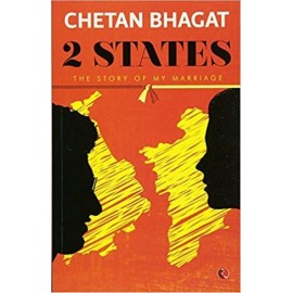 Chetan Bhagat 2 States: The Story Of My Marriage | Love Story Novel