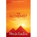 The Alchemist By Paulo Coelho | A Fable About Chasing Your Dream - Novel The Alchemist By Paulo Coelho | A Fable About Chasing Your Dream - Novel