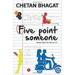 Five Point Someone: What Not To Do At IIT By Chetan Bhagat Five Point Someone: What Not To Do At IIT By Chetan Bhagat