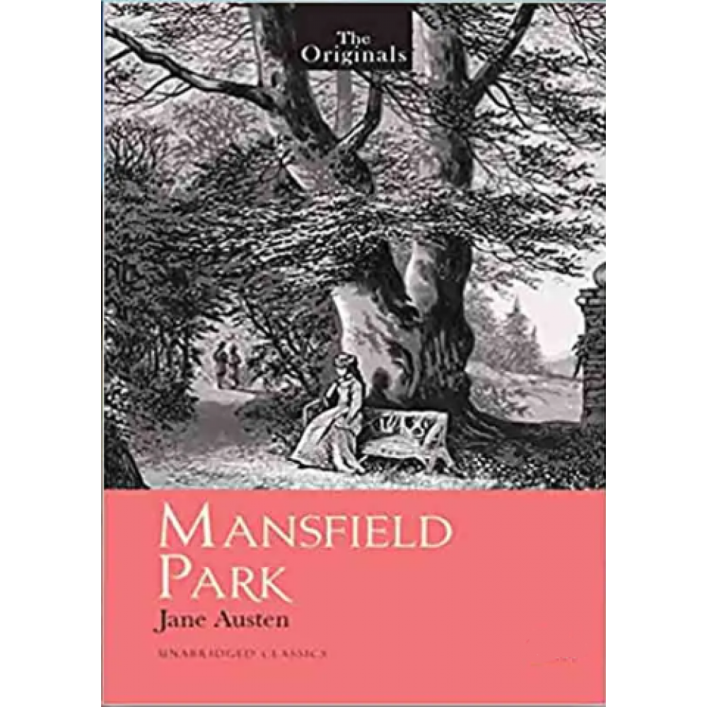 Mansfield Park By Jane Austen Mansfield Park By Jane Austen