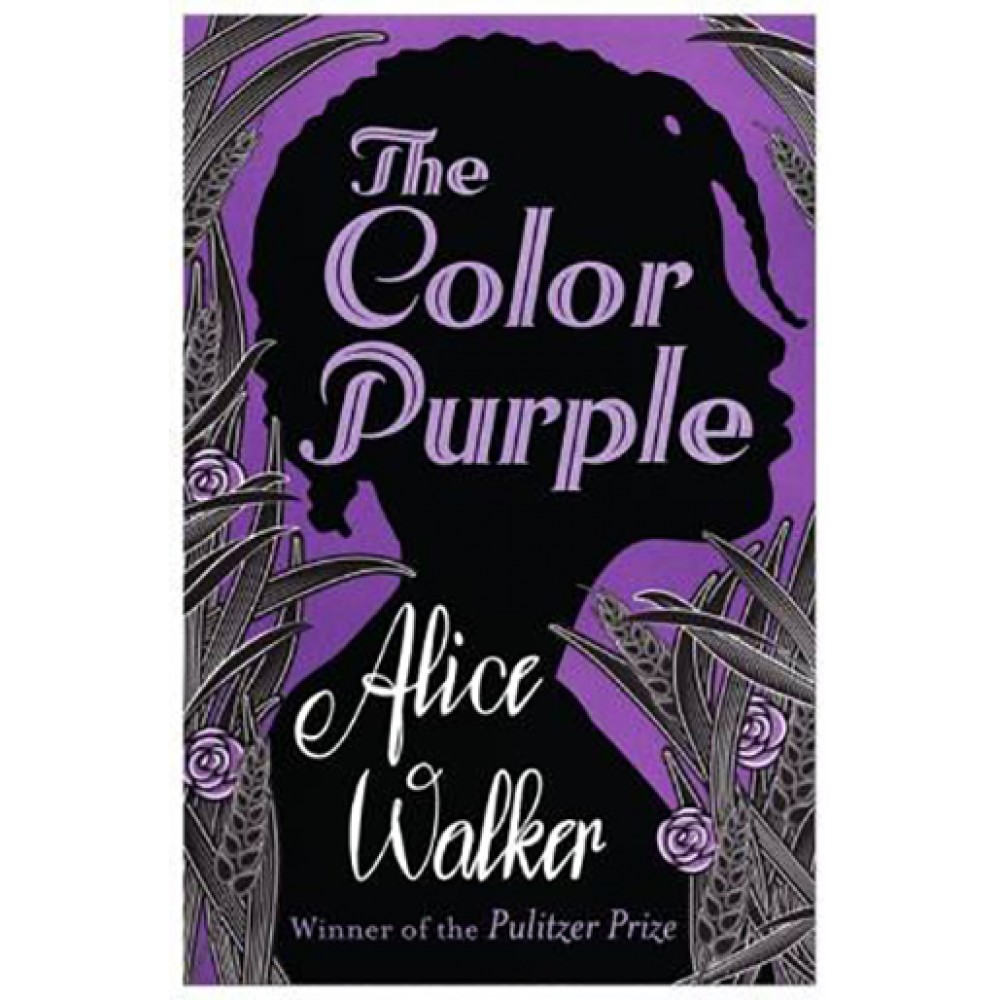 The Color Purple By Alice Walker -Pulitzer Prize Winner The Color Purple By Alice Walker -Pulitzer Prize Winner