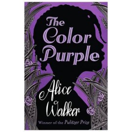 The Color Purple By Alice Walker -Pulitzer Prize Winner