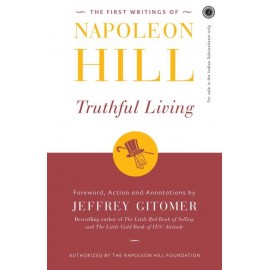Truthful Living By Napoleon Hill