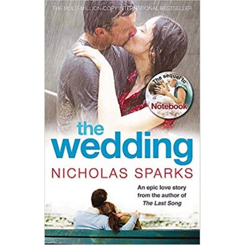 The Wedding - Nicholas Sparks | An Epic Love Story The Wedding - Nicholas Sparks | An Epic Love Story