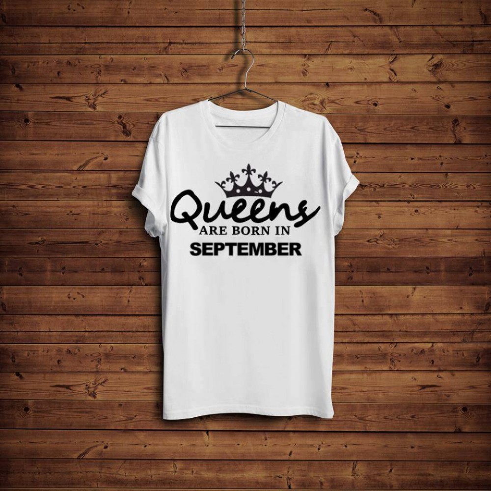 Women's printed T-shirt -Queens are born in September