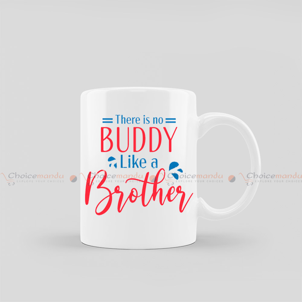 There Is No Buddy Like A Brother Coffee Mug | Customized Coffee Mug There Is No Buddy Like A Brother Coffee Mug | Customized Coffee Mug