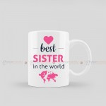 Best Sister In The World Customized Coffee Mug | Rakshya Bandhan Special Best Sister In The World Customized Coffee Mug | Rakshya Bandhan Special