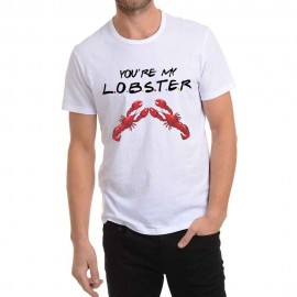 You Are My Lobster Printed Custom Design T-Shirt You Are My Lobster Printed Custom Design T-Shirt