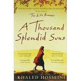 A Thousand Splendid Suns By Khaled Hosseini