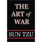 The Art Of War by Sun Tzu The Art Of War by Sun Tzu