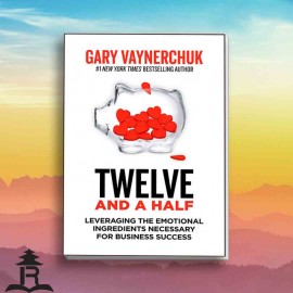 Twelve and a Half by Gary Vaynerchuk