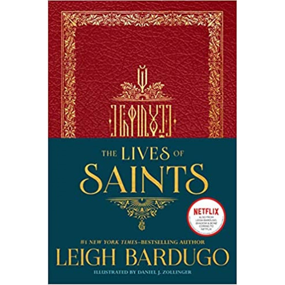 The Lives of Saints | Leigh Bardugo The Lives of Saints | Leigh Bardugo