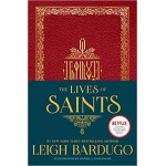 The Lives of Saints | Leigh Bardugo The Lives of Saints | Leigh Bardugo