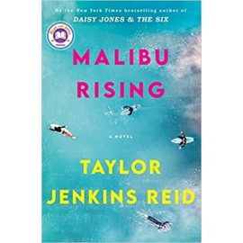 Malibu Rising: A Novel | Taylor Jenkins Reid