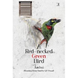 A Red Necked Green Bird | Author : Ambai | Genre : Fiction