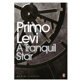 A Tranquil Star Unpublished Stories Penguin Modern Classics | Primo Levi | Fiction