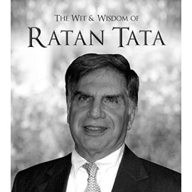 The Wit & Wisdom of Ratan Tata