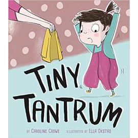 Tiny Tantrum Hardcover - Picture Book