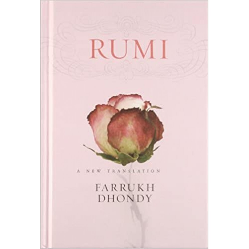 Rumi A New Translation | Farrukh Dhondy