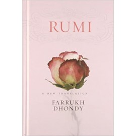 Rumi A New Translation | Farrukh Dhondy
