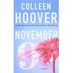 November 9 A Novel by Colleen Hoover November 9 A Novel by Colleen Hoover