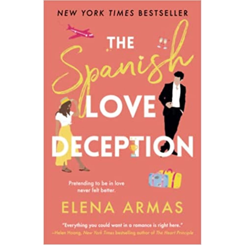 The Spanish Love Deception: A Novel | Elena Armas The Spanish Love Deception: A Novel | Elena Armas