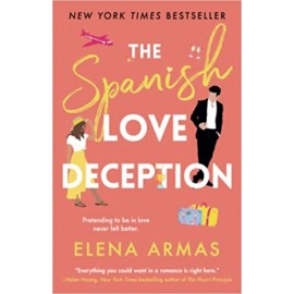The Spanish Love Deception: A Novel | Elena Armas