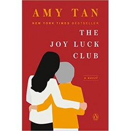 The Joy Luck Club : A Novel by Amy Tan