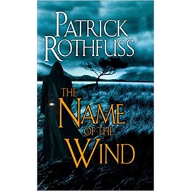 The Name of the Wind The Kingkiller Chronicle Book 1