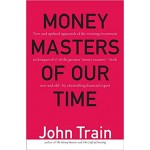 Money Masters of Our Time | John Train