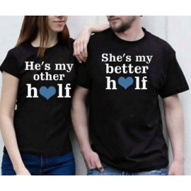 She's My Better Half, He's My Other Half | Couple Matching T-shirt