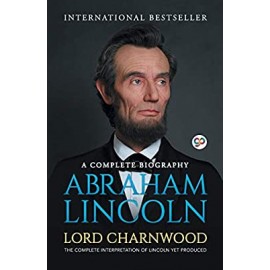 Abraham Lincoln By Lord Charnwood | Biography Books