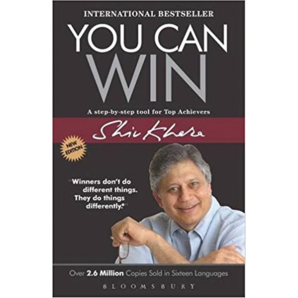 You Can Win: Step By Step  Tool  for Top Achievers By Shiv Khera You Can Win: Step By Step  Tool  for Top Achievers By Shiv Khera