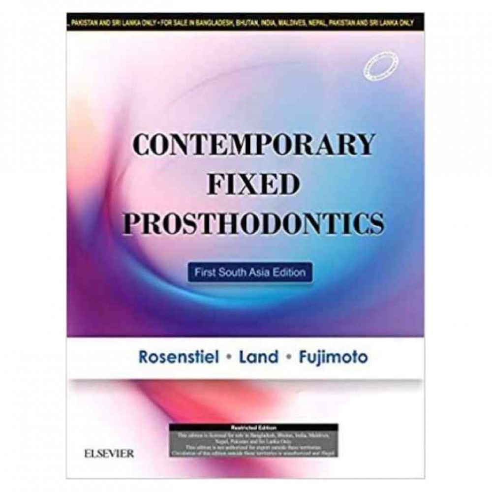 Contemporary Fixed Prosthodontics by Stephen Rosenstiel | First South Asia Edition  Contemporary Fixed Prosthodontics by Stephen Rosenstiel | First South Asia Edition