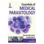 Essentials Of Medical Parasitology by Sandhya Bhat Essentials Of Medical Parasitology by Sandhya Bhat