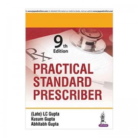 Practical Standard Prescriber by LC Gupta