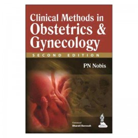 Clinical Methods In Obstetrics & Gynaecology by PN Nobis