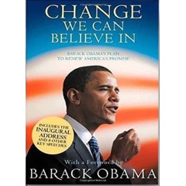 Change We Can Believe In By Barack Obama